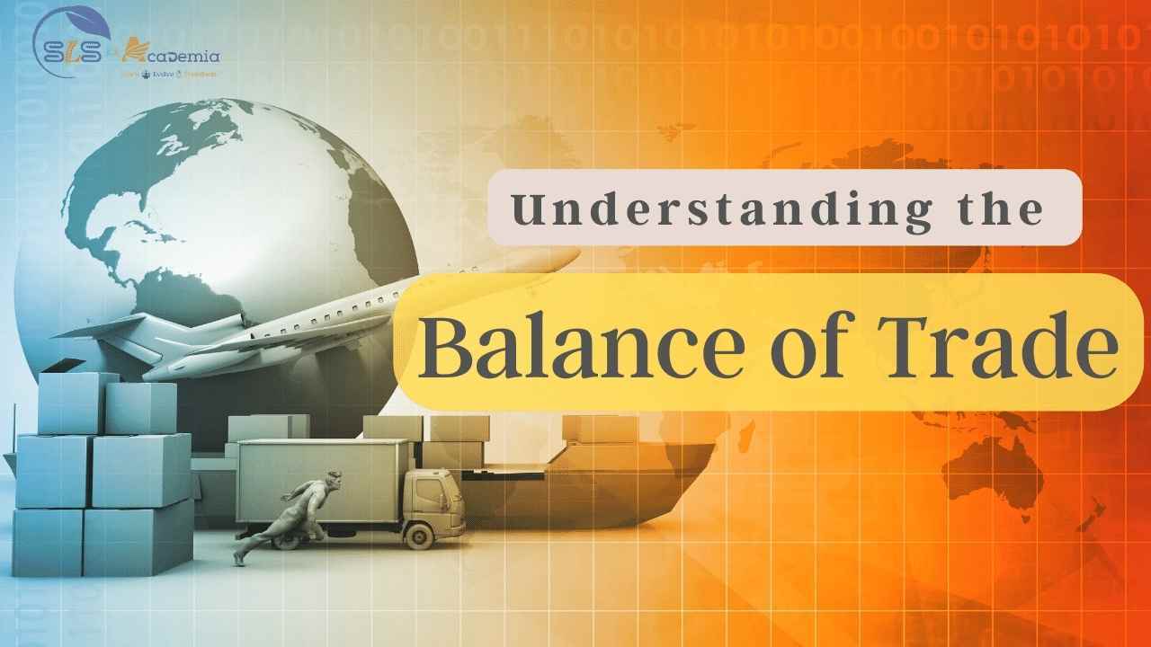 Importance of Balance of Trade