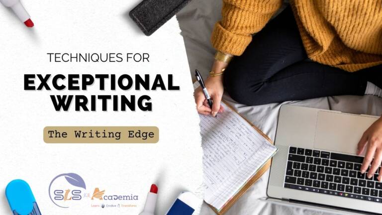 Techniques for Exceptional Writing- The writing edge
